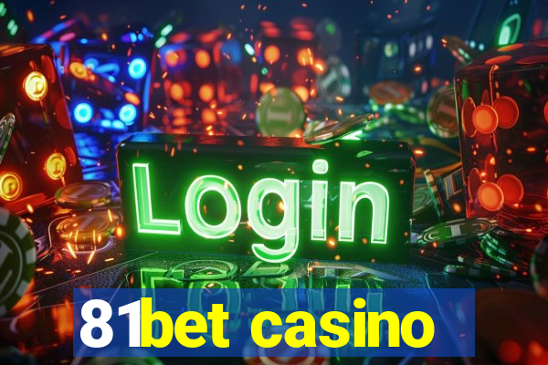 81bet casino